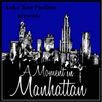 Load image into Gallery viewer, Anka Kuş A Moment In Manhattan Unisex Eau De Parfum
